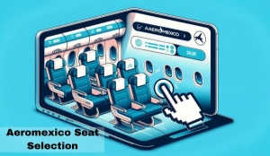 Aeromexico seat selection
